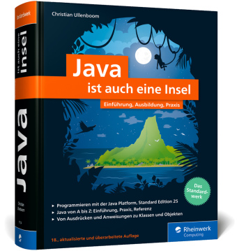 Java ist auch eine Insel: Das Standardwerk für Programmierer. Über 1.200 Seiten Java-Wissen. Mit vielen Beispielen und Übungen, aktuell zu Java 25