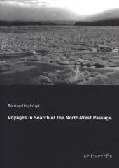 Voyages in Search of the North-West Passage