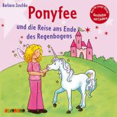 Hier kommt Ponyfee - Reise an das Ende des Regenbogens, 1 Audio-CD: 41 Min.