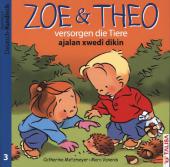 ZOE & THEO versorgen die Tiere (D-Kurdisch), 3 Teile. Zoe & Theo ajalan xwedi dikin: Zweisprachige Ausgabe