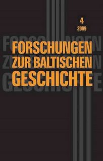 Forschungen zur baltischen Geschichte Band 4 2009