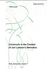 Universals in the Context of Juri Lotman's Semiotics
